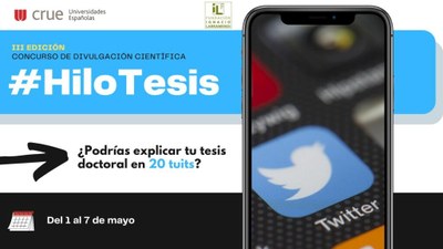 III Edició del Concurs "Tu Tesis Doctoral en un Hilo de Twitter: #HiloTesis"